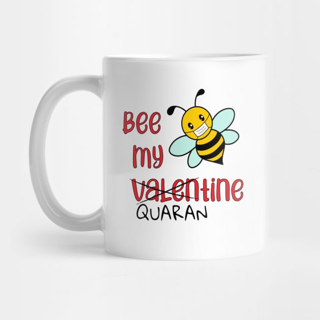 Bee my Valentine/Quarantine by Lizzamour